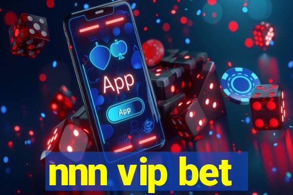 nnn vip bet